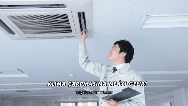 Klima Çarpmasına Ne İyi Gelir?