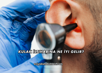 Kulak İltihabına Ne İyi Gelir?