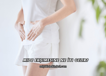 Mide Ekşimesine Ne İyi Gelir?