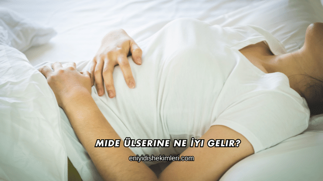 Mide Ülserine Ne İyi Gelir?