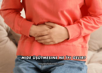 Mide Üşütmesine Ne İyi Gelir?
