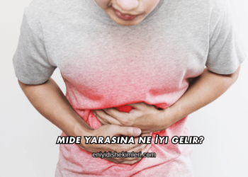 Mide Yarasına Ne İyi Gelir?