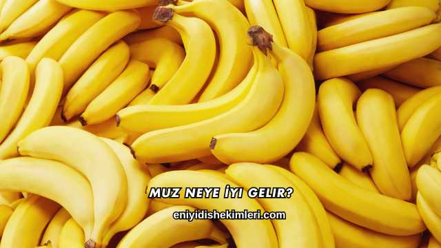 Muz Neye İyi Gelir?