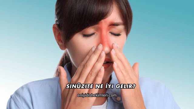Sinüzite Ne İyi Gelir?