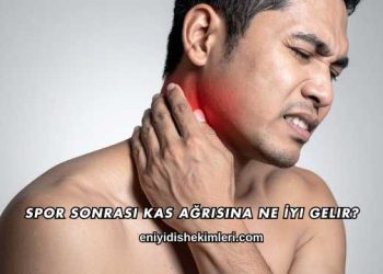 Spor Sonrası Kas Ağrısına Ne İyi Gelir?