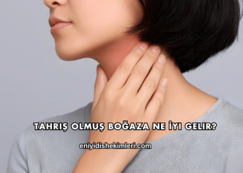 Tahriş Olmuş Boğaza Ne İyi Gelir?