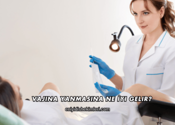 Vajina Yanmasına Ne İyi Gelir?