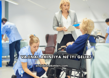 Vajinal Akıntıya Ne İyi Gelir?