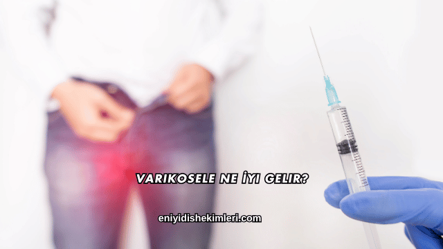 Varikosele Ne İyi Gelir?