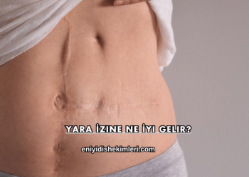 Yara İzine Ne İyi Gelir?