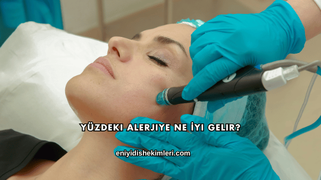 Yüzdeki Alerjiye Ne İyi Gelir?