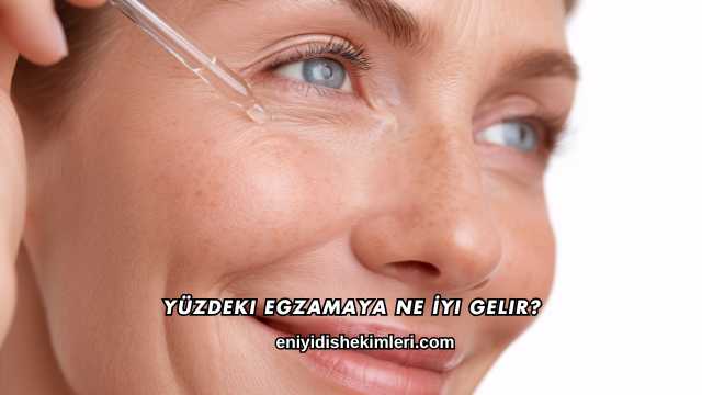 Yüzdeki Egzamaya Ne İyi Gelir?