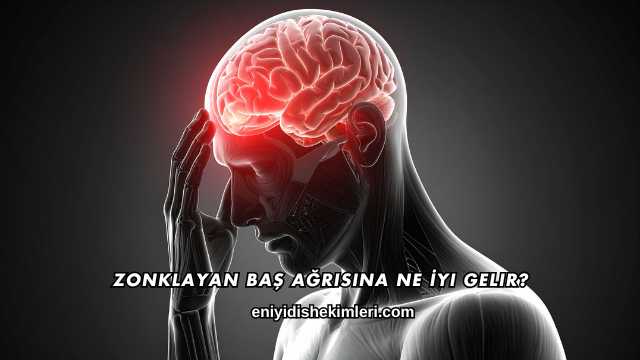 Zonklayan Baş Ağrısına Ne İyi Gelir?