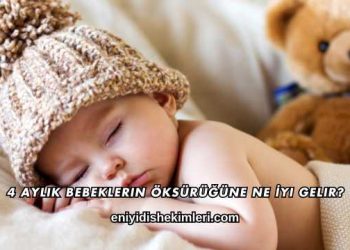 4 Aylık Bebeklerin Öksürüğüne Ne İyi Gelir?
