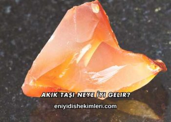 Akik Taşı Neye İyi Gelir?