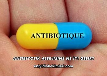 Antibiyotik Alerjisine Ne İyi Gelir?