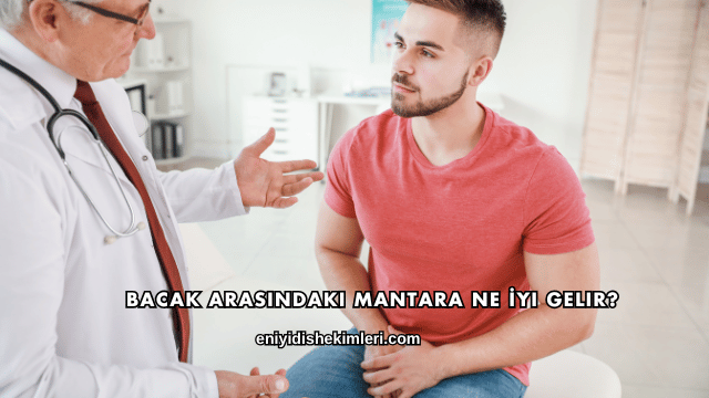 Bacak Arasındaki Mantara Ne İyi Gelir?