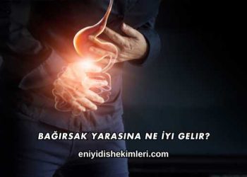 Bağırsak Yarasına Ne İyi Gelir