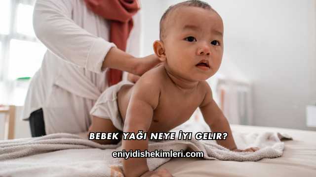 Bebek Yağı Neye İyi Gelir?