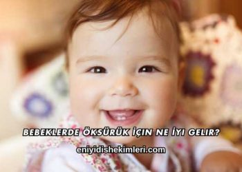 Bebeklerde Öksürük İçin Ne İyi Gelir?
