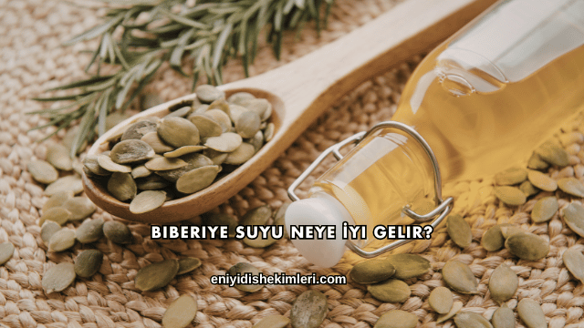 Biberiye Suyu Neye İyi Gelir?