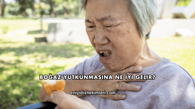 Boğaz Yutkunmasına Ne İyi Gelir?
