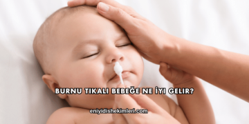 Burnu Tıkalı Bebeğe Ne İyi Gelir?