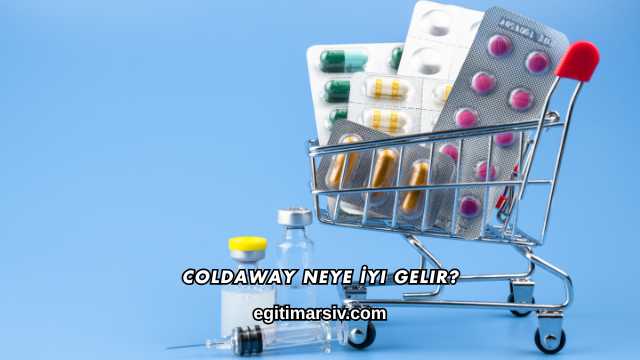 Coldaway Neye İyi Gelir?
