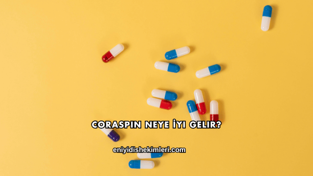 Coraspin Neye İyi Gelir?