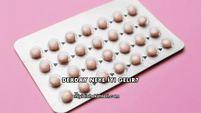 Dexday Neye İyi Gelir?