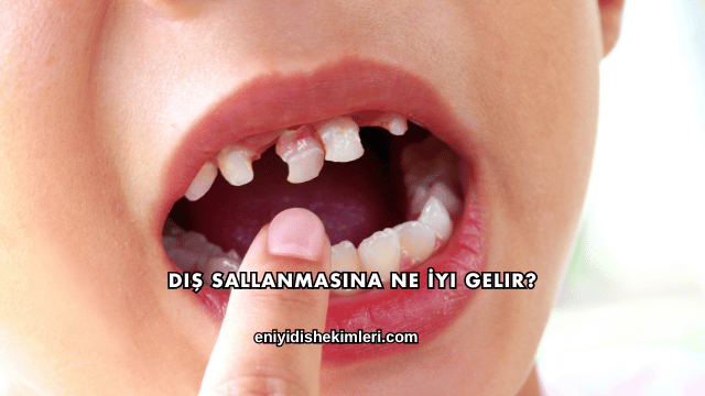 Diş Sallanmasına Ne İyi Gelir?