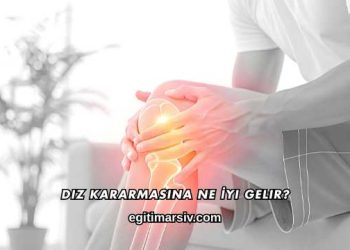 Diz Kararmasına Ne İyi Gelir?