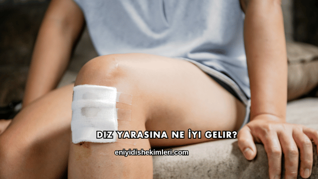 Diz Yarasına Ne İyi Gelir?