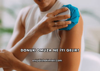 Donuk Omuza Ne İyi Gelir?
