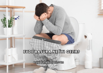 Evde Basura Ne İyi Gelir?