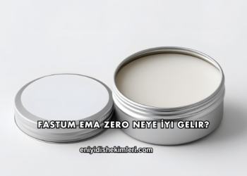 Fastum Ema Zero Neye İyi Gelir?