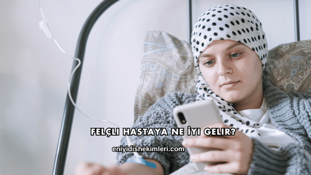 Felçli Hastaya Ne İyi Gelir?