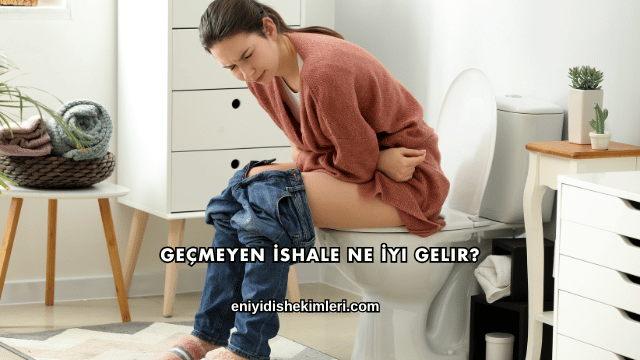 Geçmeyen İshale Ne İyi Gelir?