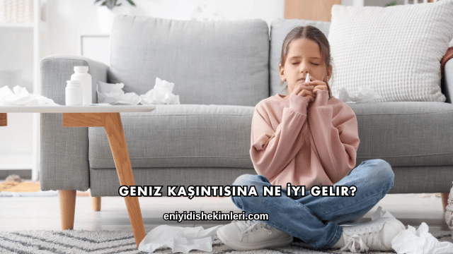 Geniz Kaşıntısına Ne İyi Gelir?