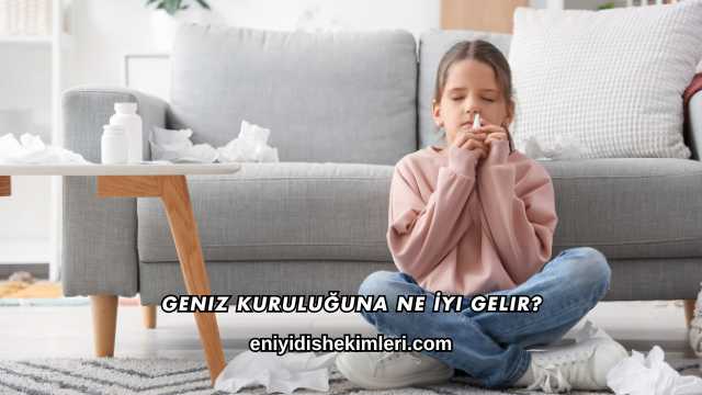 Geniz Kuruluğuna Ne İyi Gelir?