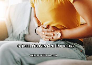Göbek Ağrısına Ne İyi Gelir?