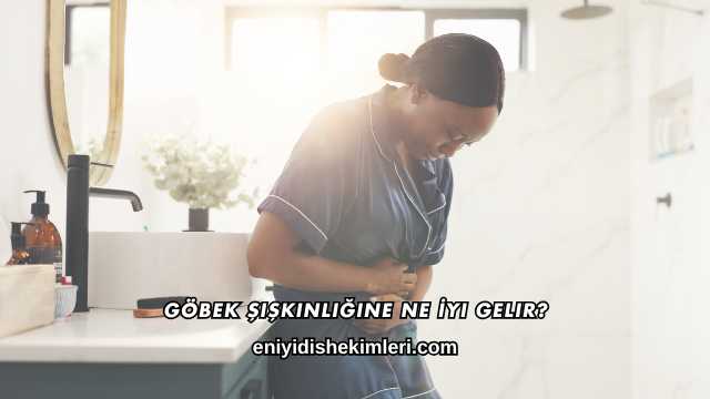 Göbek Şişkinliğine Ne İyi Gelir?