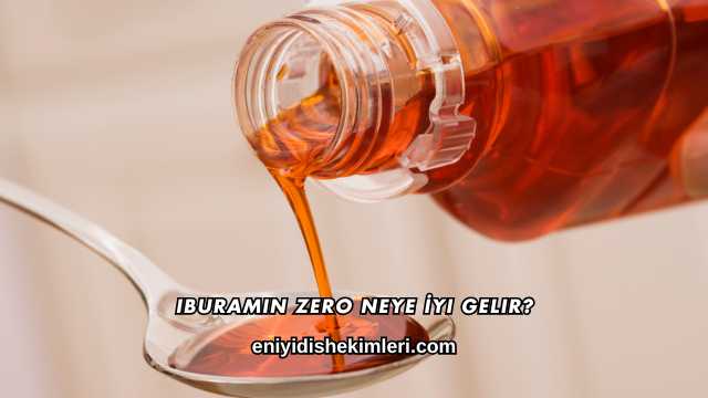 Iburamin Zero Neye İyi Gelir?