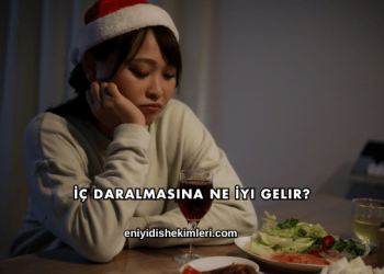 İç Daralmasına Ne İyi Gelir?