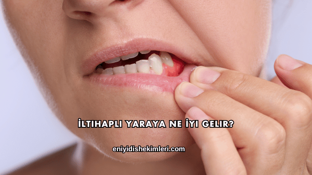 İltihaplı Yaraya Ne İyi Gelir?