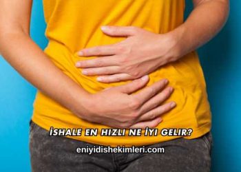 İshale En Hızlı Ne İyi Gelir?