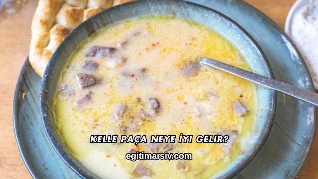 Kelle Paça Neye İyi Gelir?