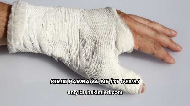 Kırık Parmağa Ne İyi Gelir?