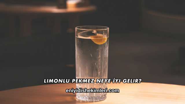 Limonlu Pekmez Neye İyi Gelir?