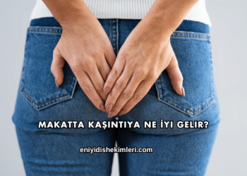 Makatta Kaşıntıya Ne İyi Gelir?
